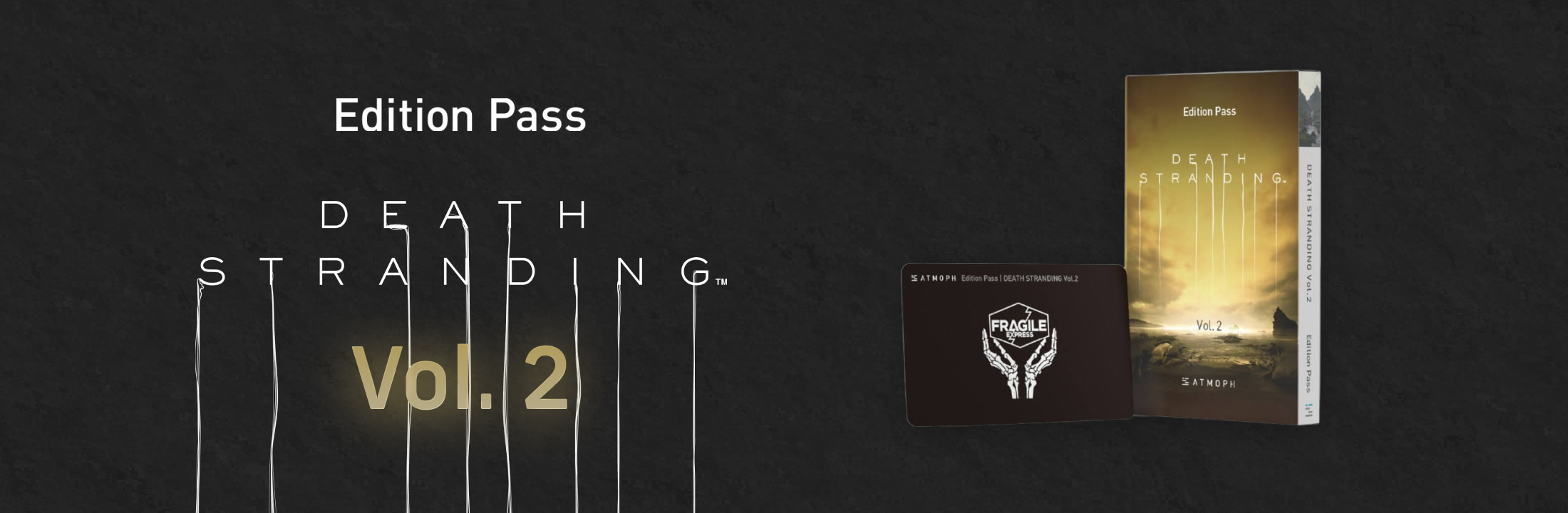 Edition Pass | DEATH STRANDING Vol. 2